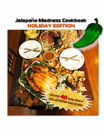 Buy the Jalapeno Madness Cookbook - Holiday Edition!