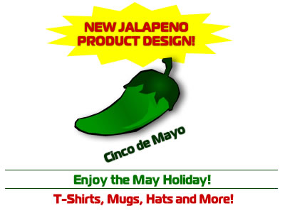 Jalapeno Pepper Designs through Cafepress.com